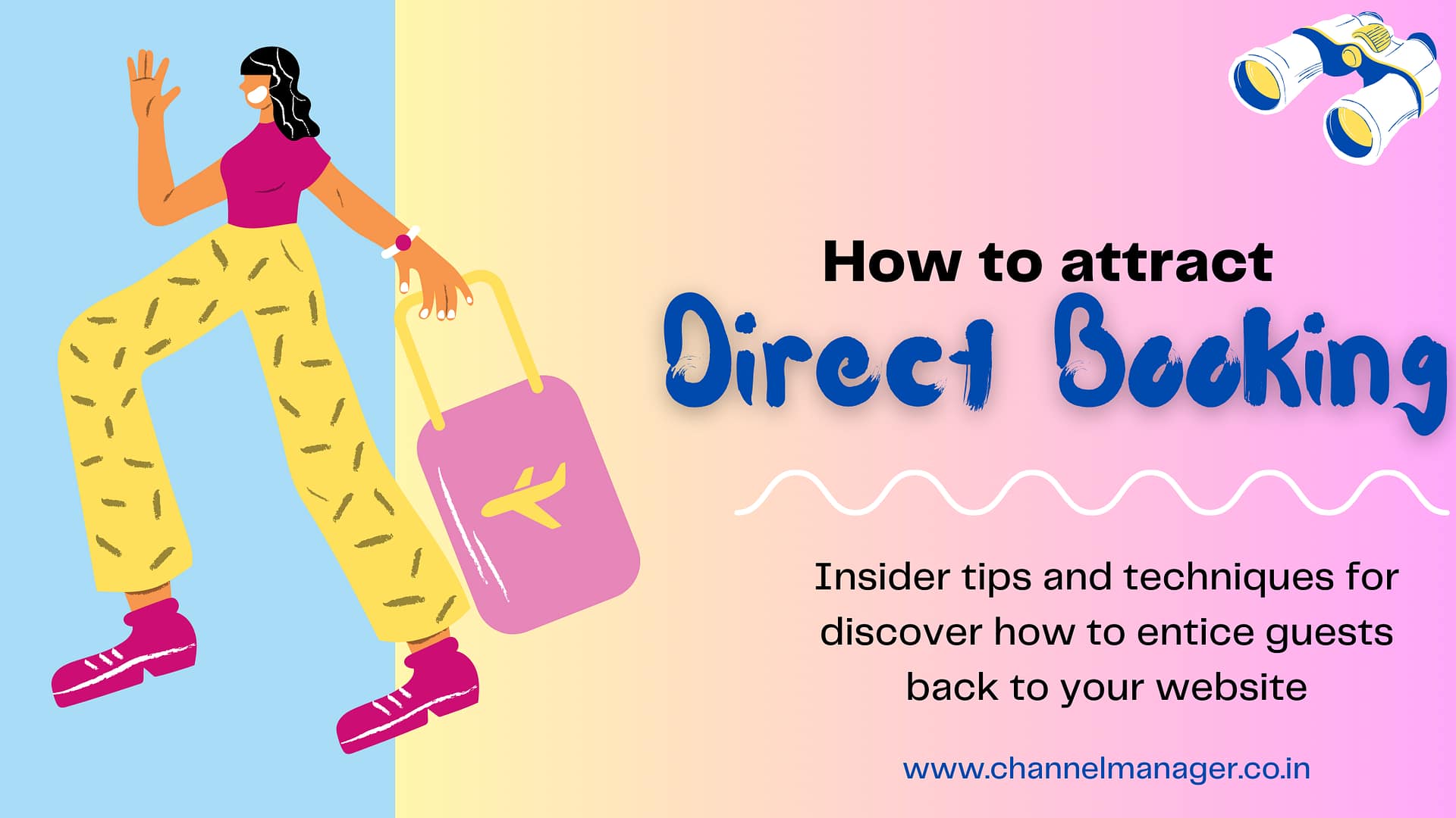 ChannelManager India : Attract Direct booking on booking engine
