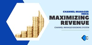 Maximize Revenue with Channel Manager Booking System