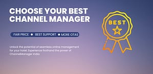 Choose your best channel manager for india hotel or homestay