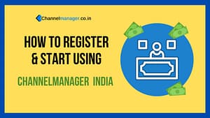 Using Channel Manager India - Best Hotel ChannelManager