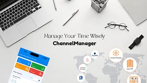 Save Your Time with ChannelManager Software India