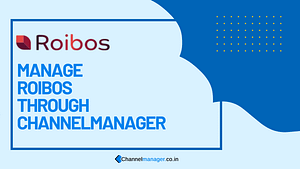 ChannelManager India connect with Roibos