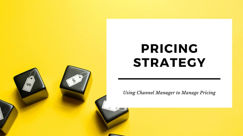 Channelmanager Software for best way to manage price strategy